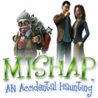 Mishap: An Accidental Haunting oyunu