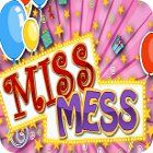 Miss Mess oyunu