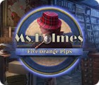 Ms. Holmes: Five Orange Pips oyunu