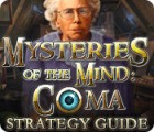 Mysteries of the Mind: Coma Strategy Guide oyunu
