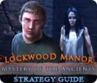 Mystery of the Ancients: Lockwood Manor Strategy Guide oyunu