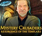 Mystery Crusaders: Resurgence of the Templars oyunu