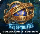 Mystery Tales: Eye of the Fire Collector's Edition oyunu