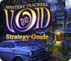 Mystery Trackers: The Void Strategy Guide oyunu