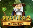 Mystika 2: The Sanctuary oyunu