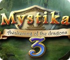 Mystika 3: Awakening of the Dragons oyunu