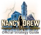 Nancy Drew: Message in a Haunted Mansion Strategy Guide oyunu