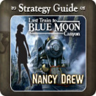 Nancy Drew - Last Train to Blue Moon Canyon Strategy Guide oyunu