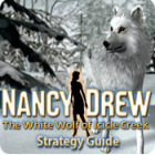 Nancy Drew: The White Wolf of Icicle Creek Strategy Guide oyunu