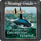 Nancy Drew - Danger on Deception Island Strategy Guide oyunu