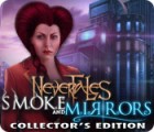 Nevertales: Smoke and Mirrors Collector's Edition oyunu