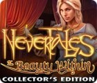 Nevertales: The Beauty Within Collector's Edition oyunu