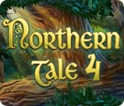 Northern Tale 4 oyunu