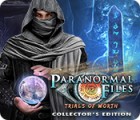 Paranormal Files: Trials of Worth Collector's Edition oyunu