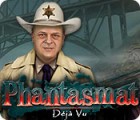 Phantasmat: Déjà Vu oyunu