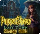 PuppetShow: Lost Town Strategy Guide oyunu