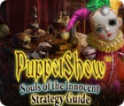 PuppetShow: Souls of the Innocent Strategy Guide oyunu