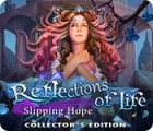 Reflections of Life: Slipping Hope Collector's Edition oyunu