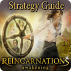 Reincarnations: Awakening Strategy Guide oyunu