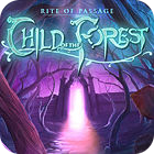 Rite of Passage: Child of the Forest Collector's Edition oyunu