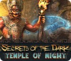 Secrets of the Dark: Temple of Night oyunu