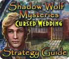 Shadow Wolf Mysteries: Cursed Wedding Strategy Guide oyunu