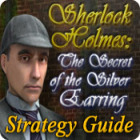 Sherlock Holmes: The Secret of the Silver Earring Strategy Guide oyunu