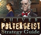 Shiver: Poltergeist Strategy Guide oyunu