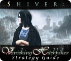 Shiver: Vanishing Hitchhiker Strategy Guide oyunu