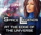 Space Legends: At the Edge of the Universe oyunu