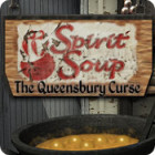 Spirit Soup: The Queensbury Curse oyunu