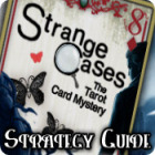 Strange Cases: The Tarot Card Mystery Strategy Guide oyunu