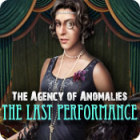 The Agency of Anomalies: The Last Performance oyunu