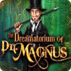 The Dreamatorium of Dr. Magnus oyunu