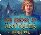 The Keeper of Antiques: The Last Will oyunu