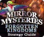 The Mirror Mysteries: Forgotten Kingdoms Strategy Guide oyunu