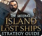 The Missing: Island of Lost Ships Strategy Guide oyunu