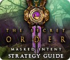 The Secret Order: Masked Intent Strategy Guide oyunu