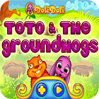 Toto and The Groundhogs oyunu