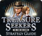 Treasure Seekers: The Time Has Come Strategy Guide oyunu
