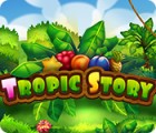 Tropic Story oyunu