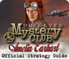 Unsolved Mystery Club: Amelia Earhart Strategy Guide oyunu