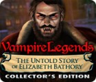 Vampire Legends: The Untold Story of Elizabeth Bathory Collector's Edition oyunu