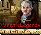 Vampire Legends: The True Story of Kisilova oyunu