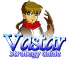 Vastar Strategy Guide oyunu
