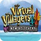 Virtual Villagers 5: New Believers oyunu