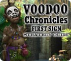 Voodoo Chronicles: The First Sign Strategy Guide oyunu