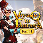 Voyage To Fantasy: Part 1 oyunu