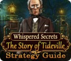 Whispered Secrets: The Story of Tideville Strategy Guide oyunu