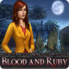 Blood and Ruby oyunu